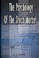 The Psychology of the Stock Market - G C Selden - cover