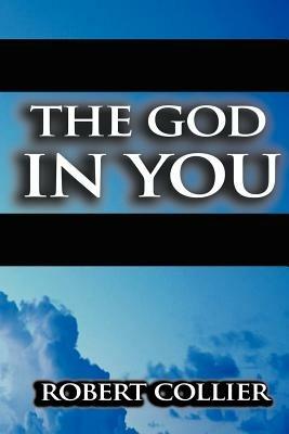 The God in You - Robert Collier - cover