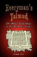 Everyman's Talmud: The Major Teachings of the Rabbinic Sages - Abraham Cohen,A Cohen - cover