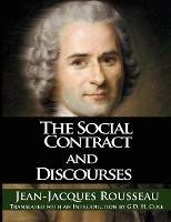 The Social Contract and Discourses - Jean Jacques Rousseau - cover
