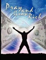 Pray and Grow Rich - Catherine Ponder - cover
