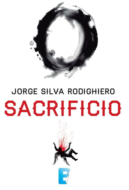 Sacrificio - Jorge Silva Rodighiero - ebook