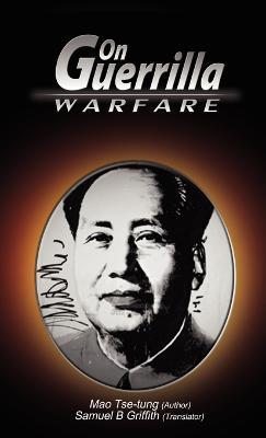 On Guerrilla Warfare - Mao Zedong,Mao Tse-Tung - cover