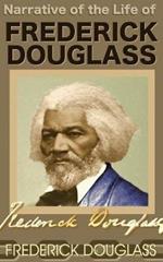 Narrative of the Life of Frederick Douglass