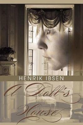 A Doll's House - Henrik Ibsen - cover
