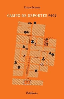Campo de Deportes #402 - Franco Scianca - cover