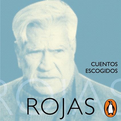 Cuentos escogidos de Manuel Rojas
