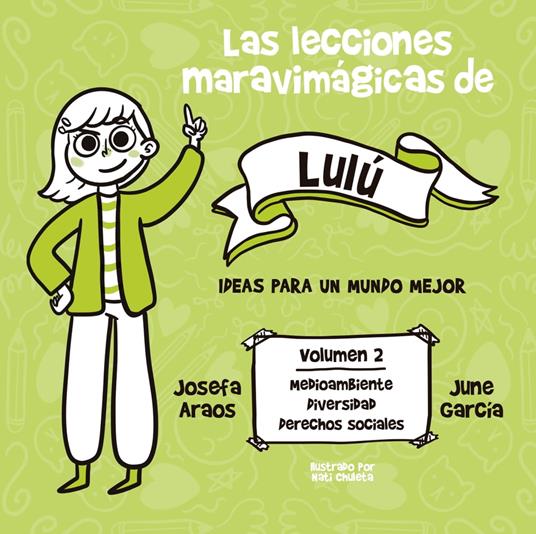 Las lecciones maravimágicas de Lulú - JOSEFA ARAOS,June García Ardiles - ebook