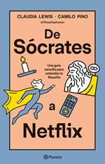 De Sócrates a Netflix