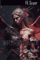 Imperatrix Fallen: La cuna de Alith - Fe Seyer - cover