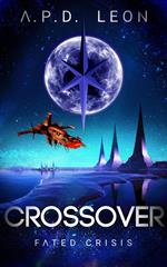 Crossover Fated Crisis