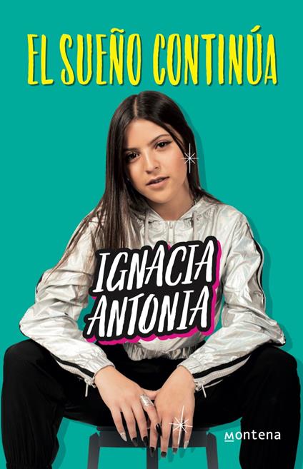 El sueño continúa - Ignacia Antonia - ebook