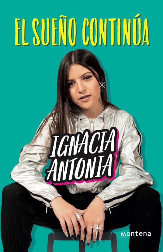 El sueño continúa - Ignacia Antonia - ebook