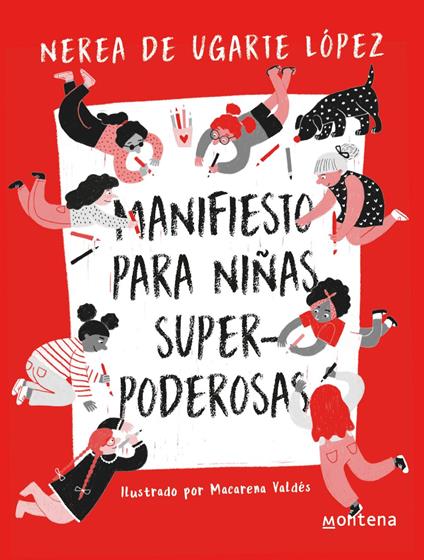 Manifiesto para niñas superpoderosas - Nerea De Ugarte López - ebook