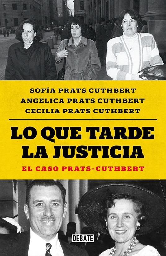 Lo que tarde la justicia