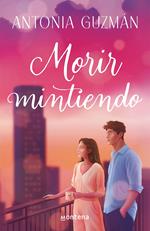 Morir mintiendo