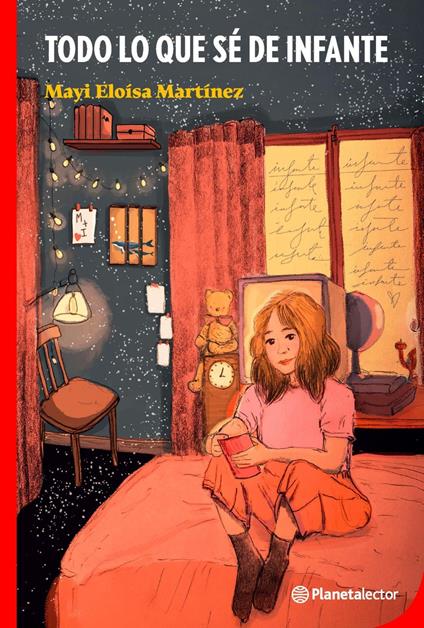 Todo lo que sé de infante - Mayi Martínez - ebook