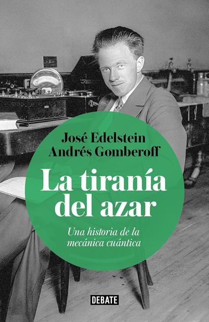 La tiranía del azar