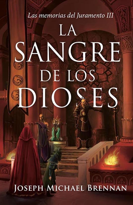 La sangre de los Dioses - Joseph Michael Brennan - ebook