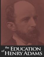 The Education of Henry Adams
