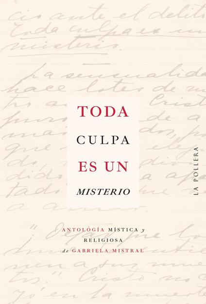 Toda culpa es un misterio
