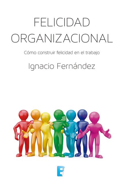 Felicidad organizacional