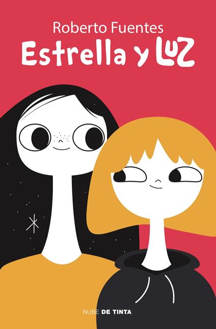 Estrella y Luz - Roberto Fuentes - ebook