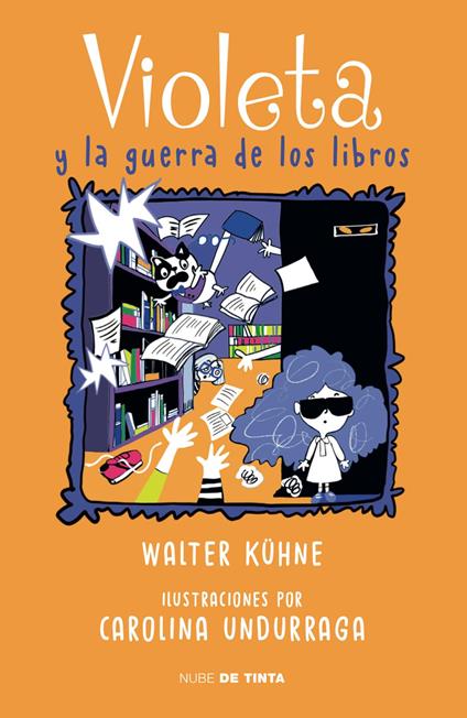 Violeta 2: Y La Guerra De Los Libros - Walter Kühne,Carolina Undurraga - ebook