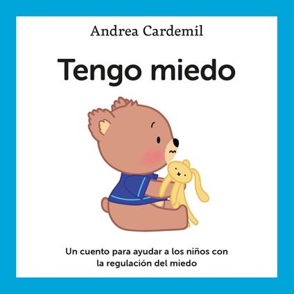 Tengo miedo - Andrea Cardemil - ebook