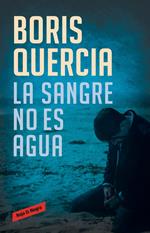 La sangre no es agua