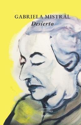 Desierto - Gabriela Mistral - cover