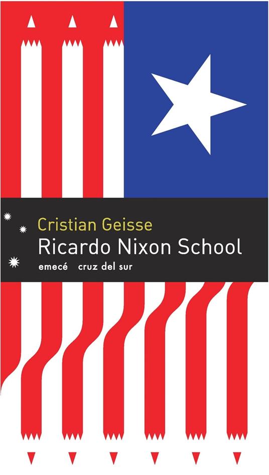 Ricardo Nixon School - Cristian Geisse - ebook