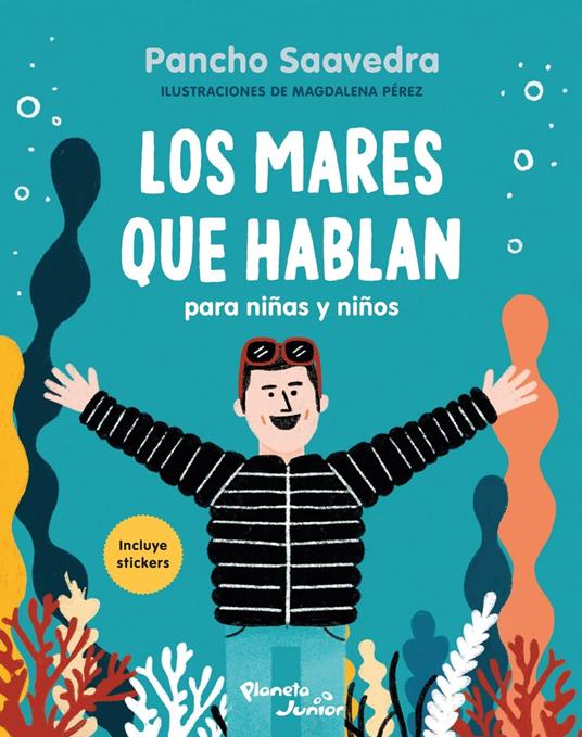 Los mares que hablan para niñas y niños - Francisco Saavedra - ebook