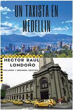 Un Taxista en Medellin