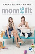 Mom 2 Fit
