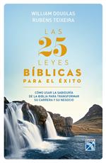 Las 25 leyes bíblicas para el éxito