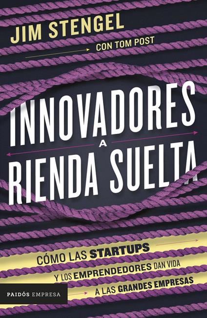 Innovadores a rienda suelta