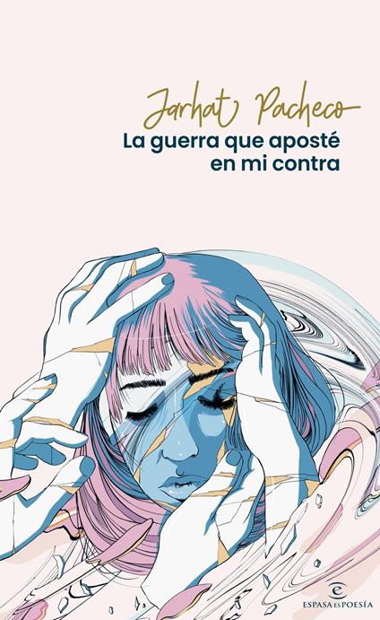 La guerra que aposté en mi contra - Jarhat Pacheco - ebook