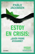 Estoy en crisis