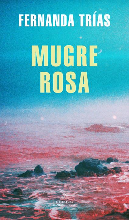Mugre rosa