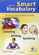 Smart FCE vocabulary. Level B2. Student's book. Con espansione online