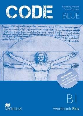 Code Blue Workbook plus MPO  & CD - Rose Aravanis,Stuart Cochrane - cover
