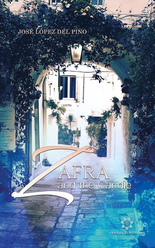 Zafra and the candle - José López Del Pino - copertina