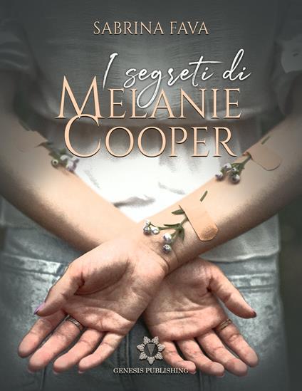 I segreti di Melanie Cooper - Sabrina Fava - ebook