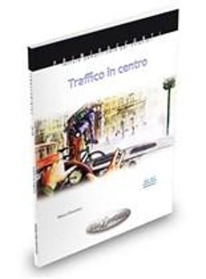 Traffico in centro. Con CD Audio - copertina