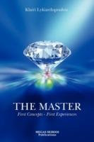 THE MASTER, First Concepts - First Experiences