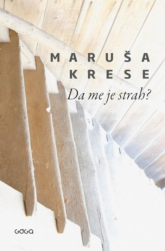 Da me je strah? - Maruša Krese,Ciglenecki Jelka - ebook