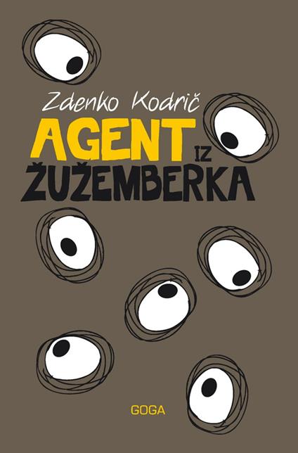 Agent iz Žužemberka - Zdenko Kodric - ebook