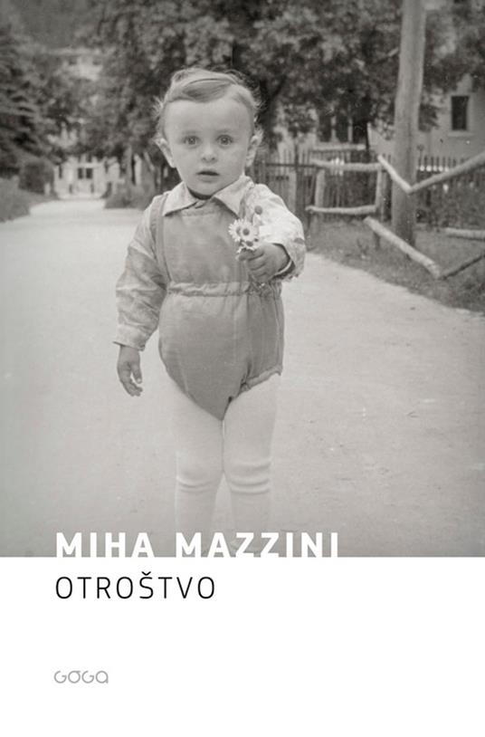 Otroštvo - Miha Mazzini - ebook