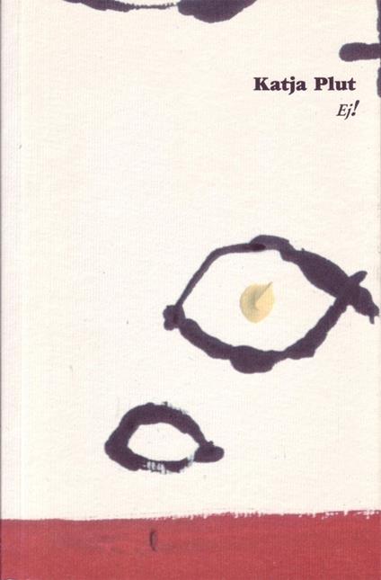 Ej! - Katja Plut - ebook